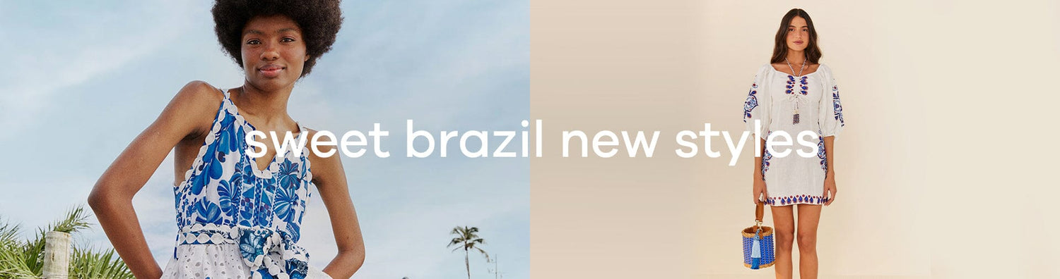 Sweet Brazil New Styles