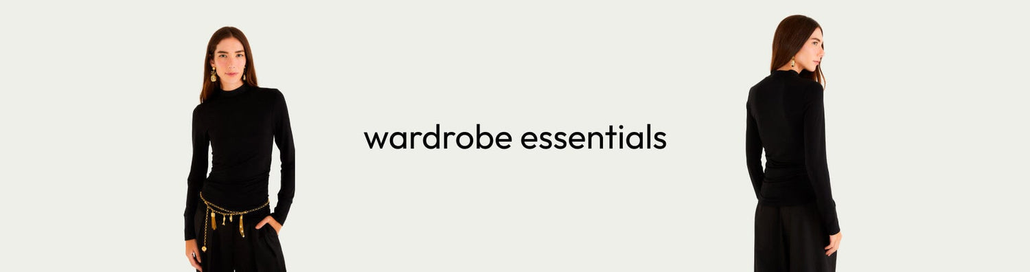 Wardrobe Essentials